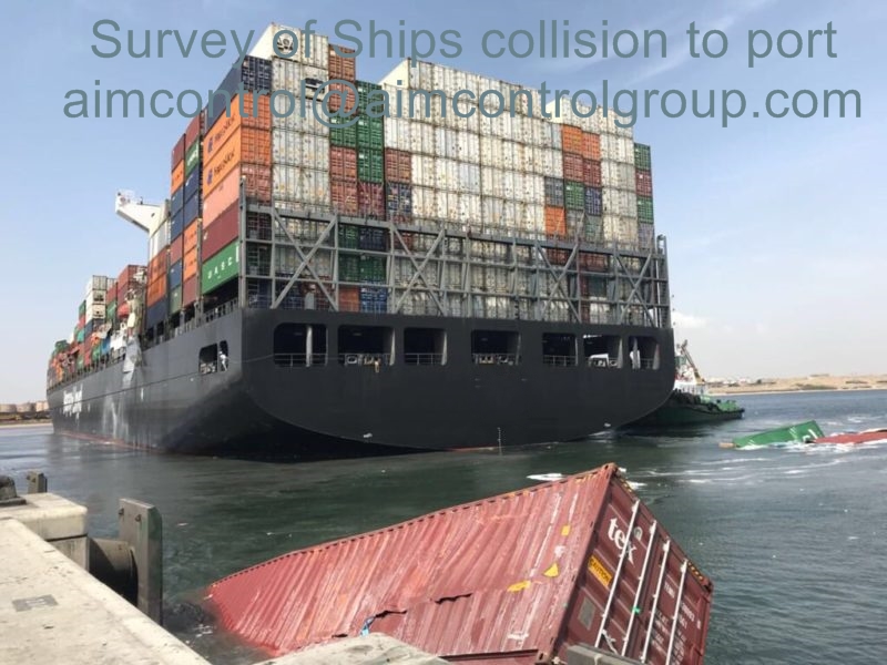 AIM_Control_surveyor_of_Ships_collision_to_port_survey_consulting_AIM_Control